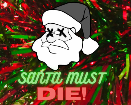 Santa Must Die